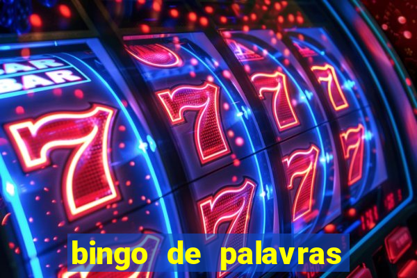 bingo de palavras 3 ano